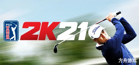 PGA巡回赛2K21/PGA TOUR 2K21-方舟游戏网