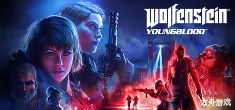 德军总部:新血脉/Wolfenstein: Youngblood-方舟游戏网