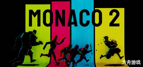 摩纳哥2/Monaco 2/支持网络联机-方舟游戏网