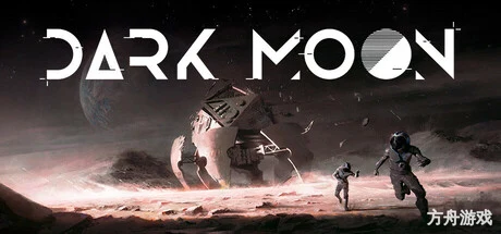 暗月/Dark Moon-方舟游戏网