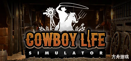 西部牛仔的一生/Cowboy Life Simulator-方舟游戏网