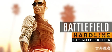 战地硬仗/Battlefield Hardline-方舟游戏网