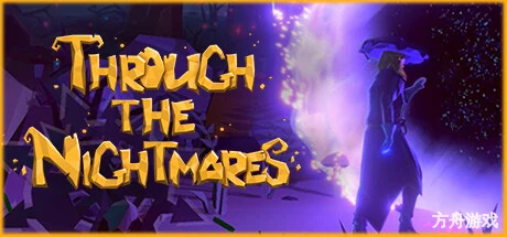 穿越梦魇/Through the Nightmares-方舟游戏网