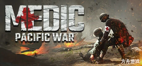 医疗兵：太平洋战争/Medic: Pacific War