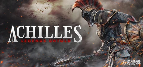 阿喀琉斯：不为人知的传奇/Achilles: Legends Untold