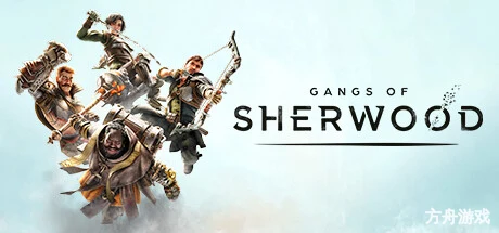 舍伍德侠盗团/Gangs of Sherwood-方舟游戏网