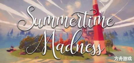夏日狂欢/Summertime Madness-方舟游戏网