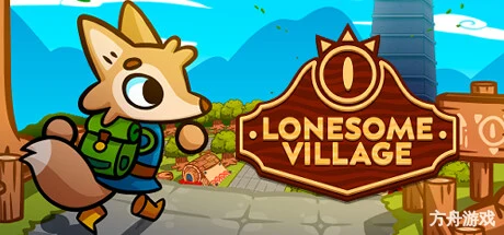 寂寞的村庄/Lonesome Village-方舟游戏网