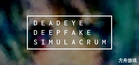 死眼深伪仿真体/Deadeye Deepfake Simulacrum-方舟游戏网