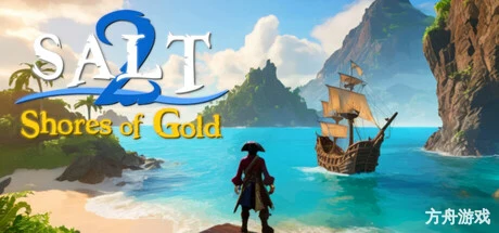 海盐2：黄金海岸/Salt 2: Shores of Gold-方舟游戏网