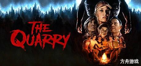 采石场惊魂/The Quarry-方舟游戏网