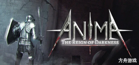 阿尼玛：黑暗统治/Anima : The Reign of Darkness-方舟游戏网