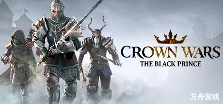王冠之战：黑王子/Crown Wars: The Black Prince-方舟游戏网