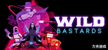 狂野混蛋/Wild Bastards-方舟游戏网