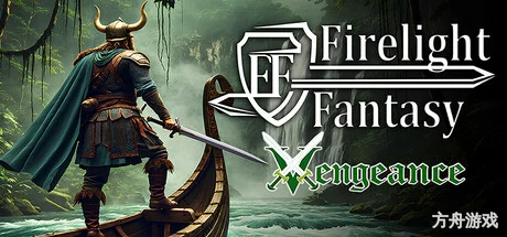 火光幻想：复仇/Firelight Fantasy: Vengeance-方舟游戏网