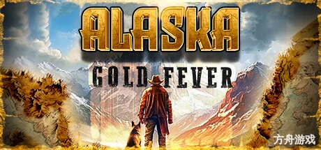 黄金矿主模拟器：阿拉斯加淘金热/Alaska Gold Fever