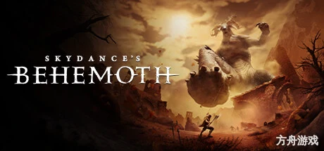 天舞之巨兽/Skydance’s BEHEMOTH/支持VR