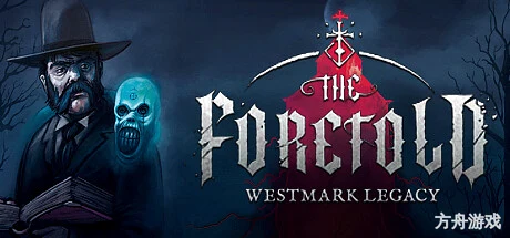 被预言者:韦斯特马克遗产/The Foretold: Westmark Legacy-方舟游戏网