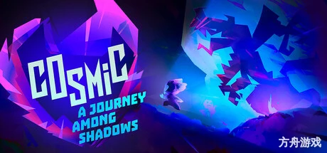 宇宙:阴影之旅/Cosmic: A Journey Among Shadows-方舟游戏网