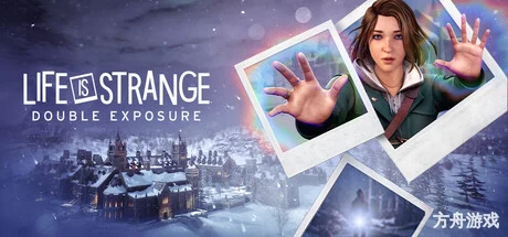 奇异人生：双重曝光/Life is Strange: Double Exposure-方舟游戏网