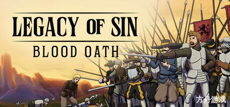 罪孽的遗产：血誓/Legacy of Sin: Blood Oath