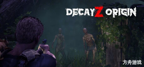 衰变起源/DecayZ Origin-方舟游戏网