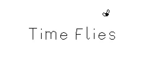 逝者如斯蝇/Time Flies-方舟游戏网