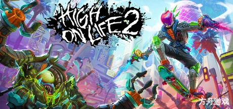 高能人生2/High On Life 2-方舟游戏网
