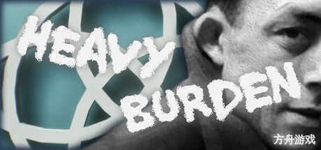 沉重的负担/Heavy Burden