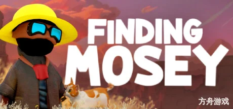 寻找莫西/Finding Mosey-方舟游戏网