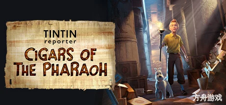 丁丁历险记：法老的雪茄/Tintin Reporter – Cigars of the Pharaoh-方舟游戏网