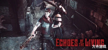 生者回响/Echoes of the Living-方舟游戏网