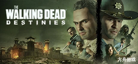 行尸走肉：命运/The Walking Dead: Destinies-方舟游戏网