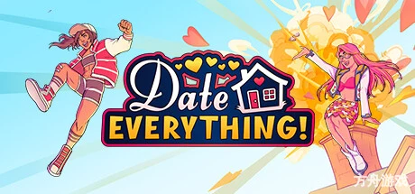 约会一切/Date Everything!-方舟游戏网