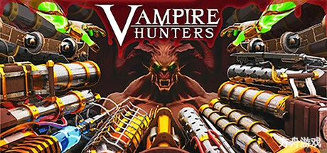 吸血鬼猎人/Vampire Hunters-方舟游戏网