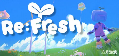 清新世界/Re:Fresh-方舟游戏网