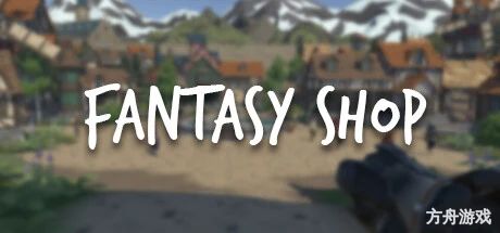 幻想商店/Fantasy Shop Tycoon-方舟游戏网