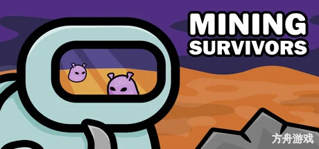 生存矿工/Mining Survivors