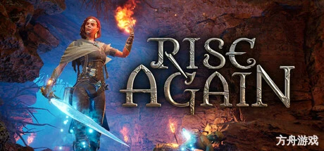 再次崛起/Rise Again-方舟游戏网