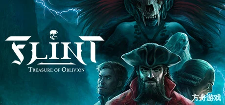 弗林特：失落的宝藏/Flint: Treasure of Oblivion-方舟游戏网