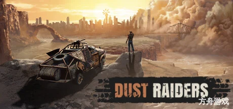 荒沙劫掠者/Dust Raiders-方舟游戏网