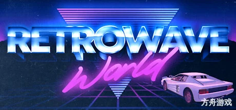 逆波世界/Retrowave World