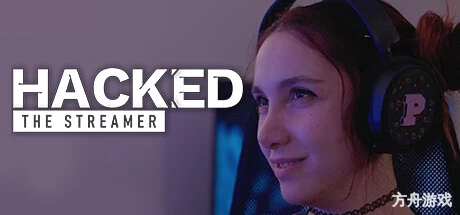被勒索的主播/Hacked: The Streamer