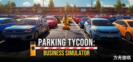 停车大亨：商业模拟器/Parking Tycoon: Business Simulator-方舟游戏网