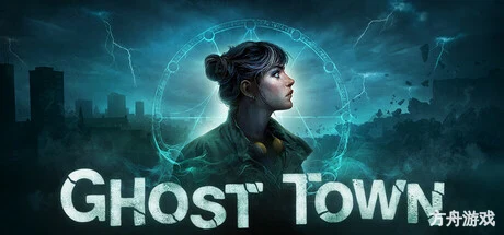 雾都鬼影/Ghost Town-方舟游戏网