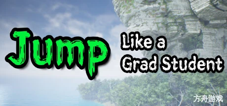 像研究生一样跳跃/Jump Like a Grad Student