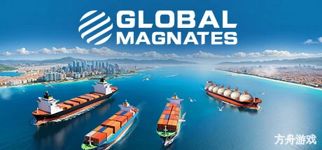 海运大亨/Global Magnates: Shipping Tycoon
