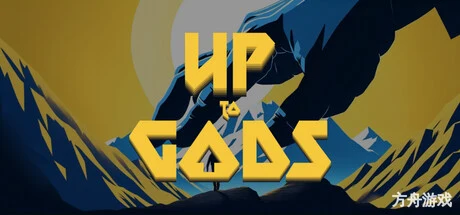 上至神灵/Up to Gods