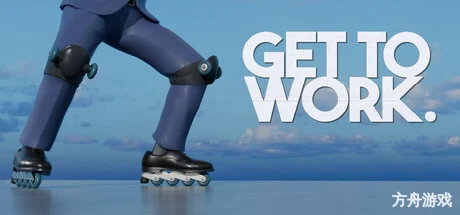 找个班上/Get To Work