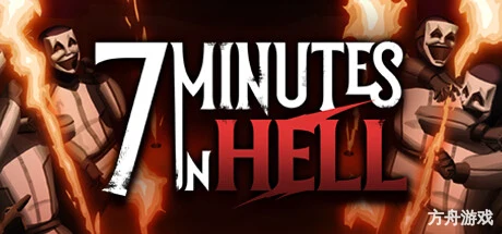 地狱7分钟/7 Minutes in Hell-方舟游戏网